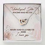 Unbiological Sister Naomi Had Ruth Mary Had Elizabeth And I Have You Interlocking Hearts Pendant Necklace - Interlocking Hearts Necklace