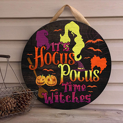 It's Hocus Pocus Time Witches Wooden Door Sign - Three Witches Sandersons Sisters Halloween Front Porch Sign Decor