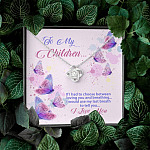 To My Children If I Had to Choose Between Loving You and Breathing Butterfly Love Knot Pendant Necklace