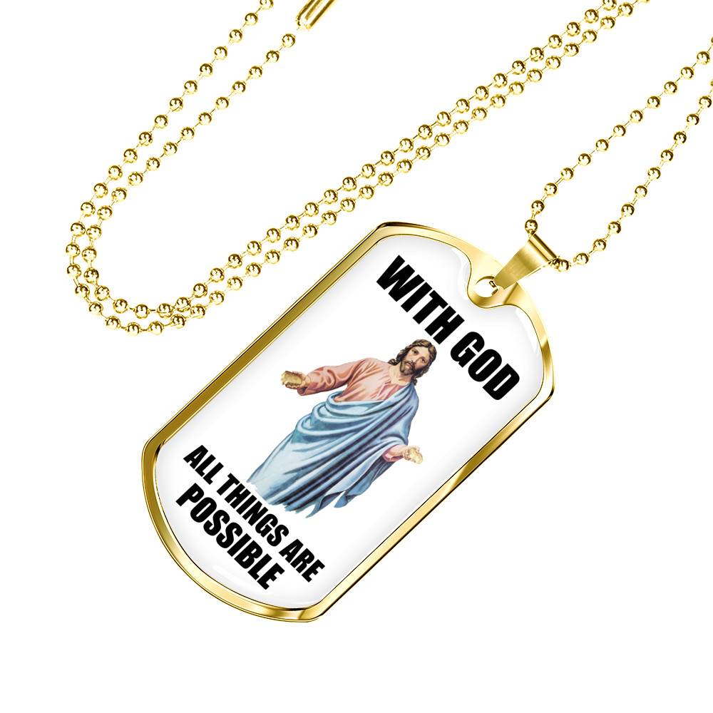 With God All Things Are Possible Jesus Dog Tag Pendant Necklace