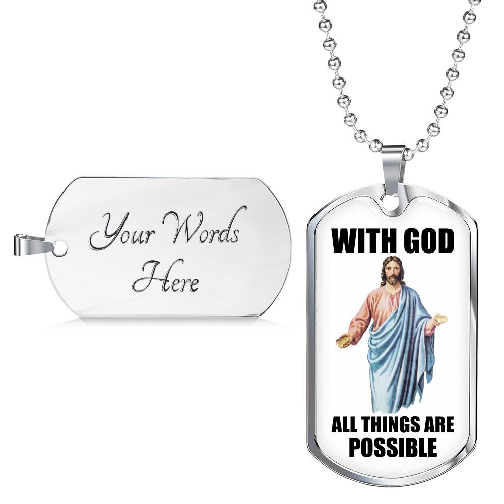 With God All Things Are Possible Jesus Dog Tag Pendant Necklace