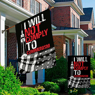 Alternative view of I Will Not Comply To Communism Garden Flag - Anti Biden Anti Vaccine Mandate My Body My Choice Wall Flag