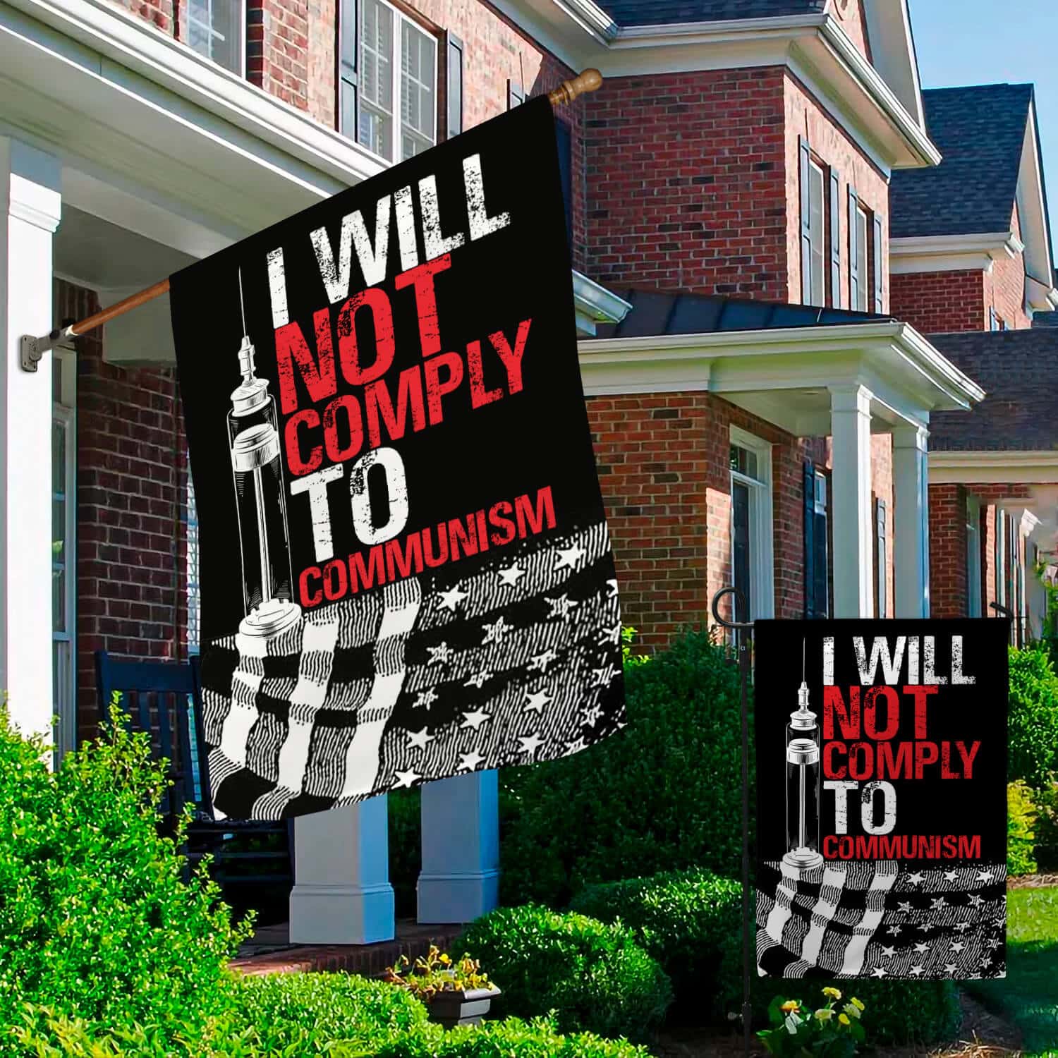 4HV. I Will Not Comply Communism (flag) 30x40 Garden & House Mockup 2