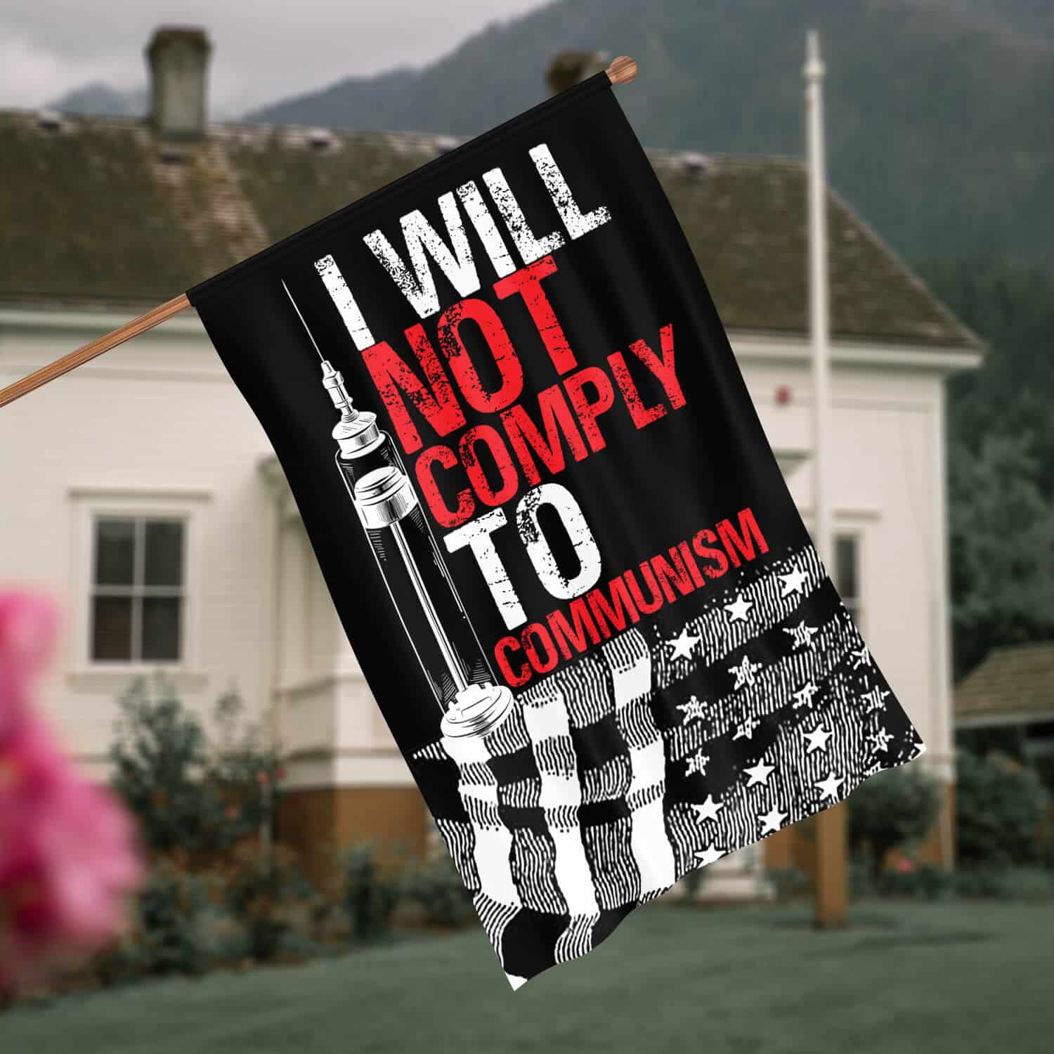 4HV. I Will Not Comply Communism (flag) 30x40 House Flag Mockup 4