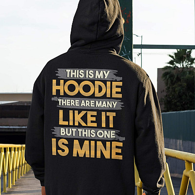 Alternative view of This Is My Hoodie There Are Many Like It But This One Is Mine Funny Print On Back Only - Plain Front Hoodie