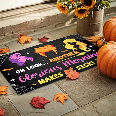 Alternative view of Oh Look Another Glorious Morning Makes Me Sick Funny Sanderson Sisters House Doormat - Outdoor Indoor Doormat