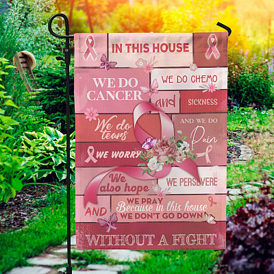In This House Breast Cancer Awareness Butterfly Outdoor Indoor Decorative Garden Flag - House Flag - Wall Flag