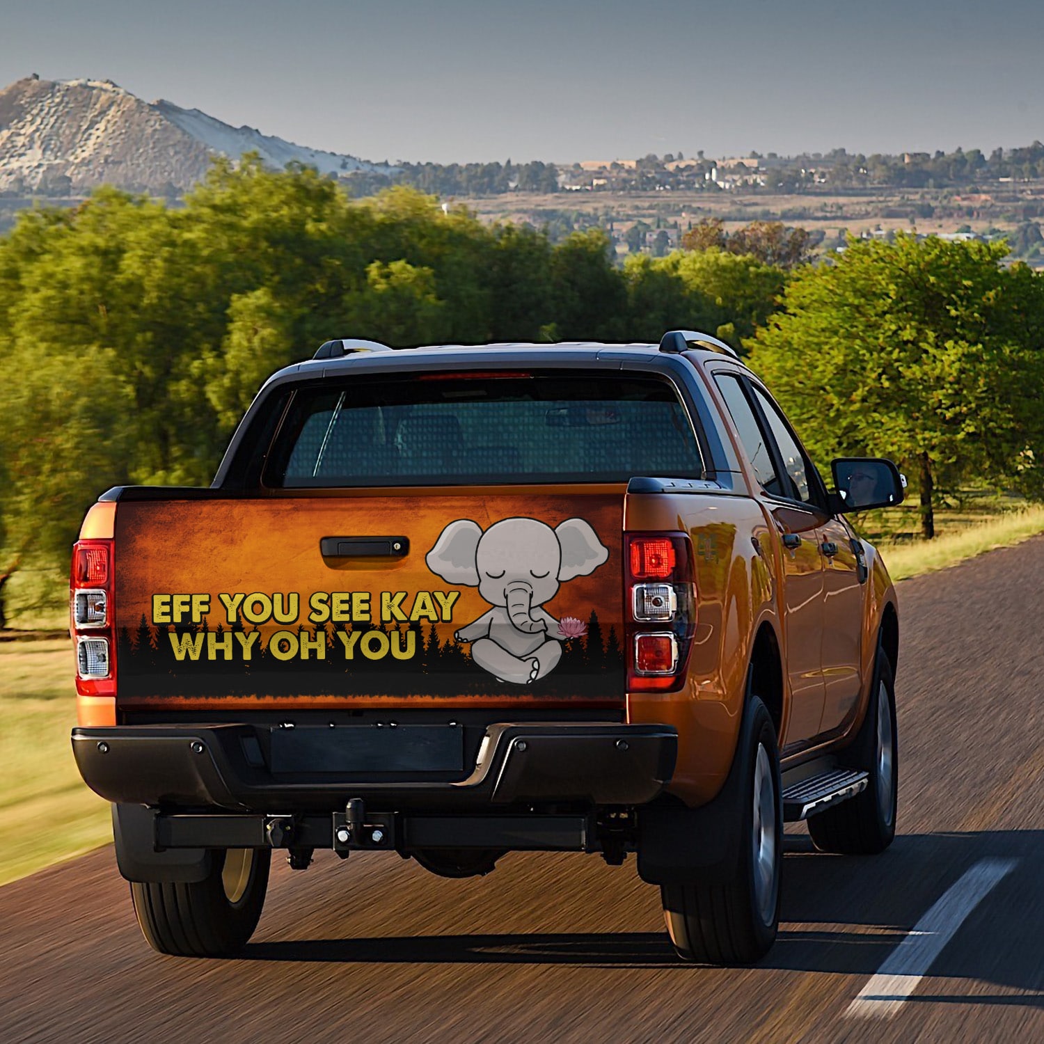 1. Eff You See Kay - Elephantl Tailgate Wrap Mockup 8