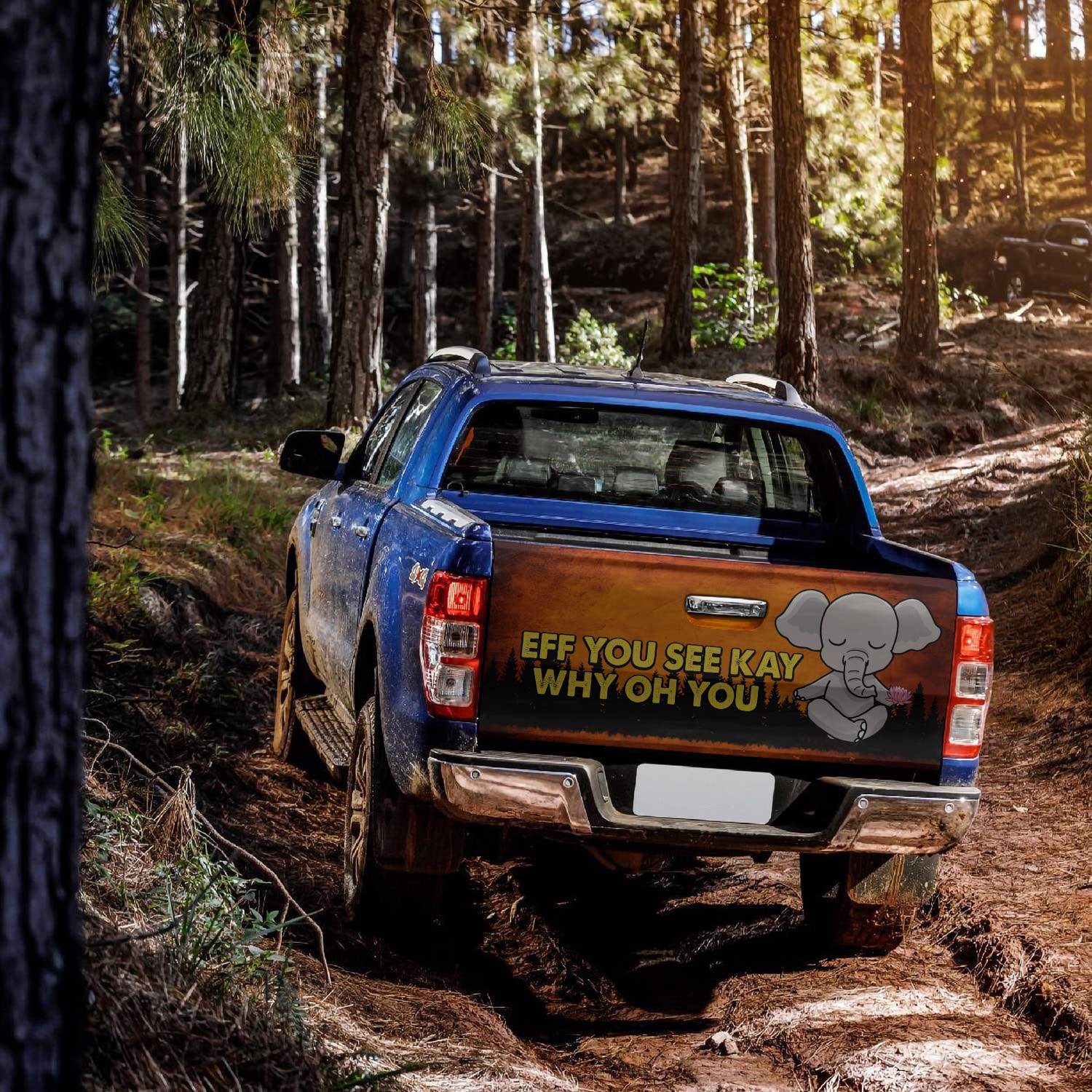 1. Eff You See Kay - Elephantl Tailgate Wrap Mockup 16