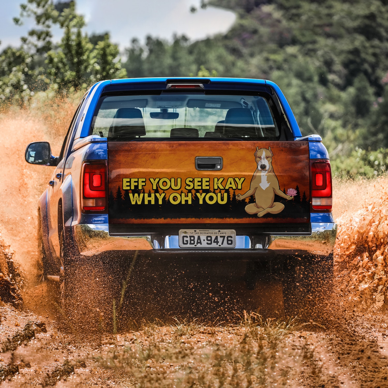 1. Eff You See Kay - Pitbull Tailgate Wrap Mockup 3