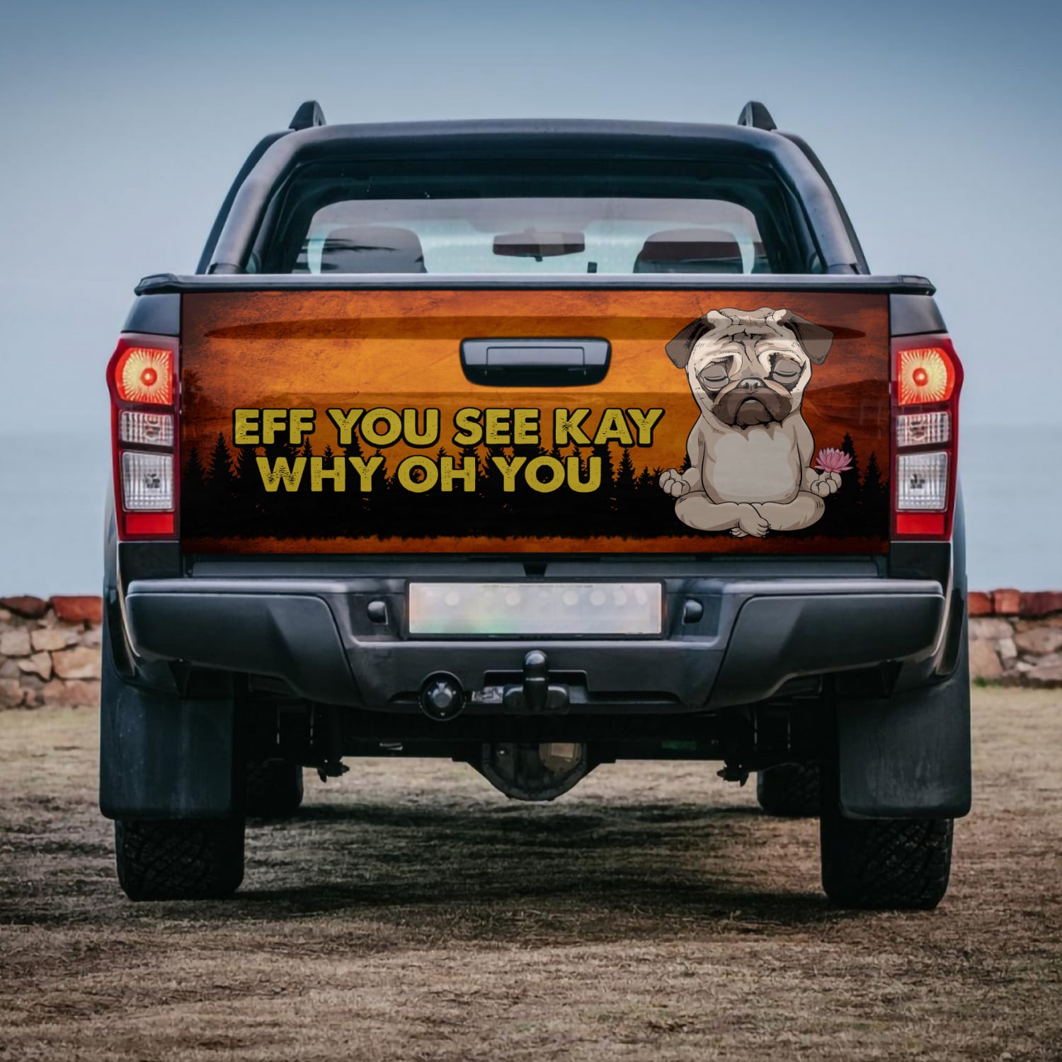 1. Eff You See Kay - Pug Tailgate Wrap Mockup 4