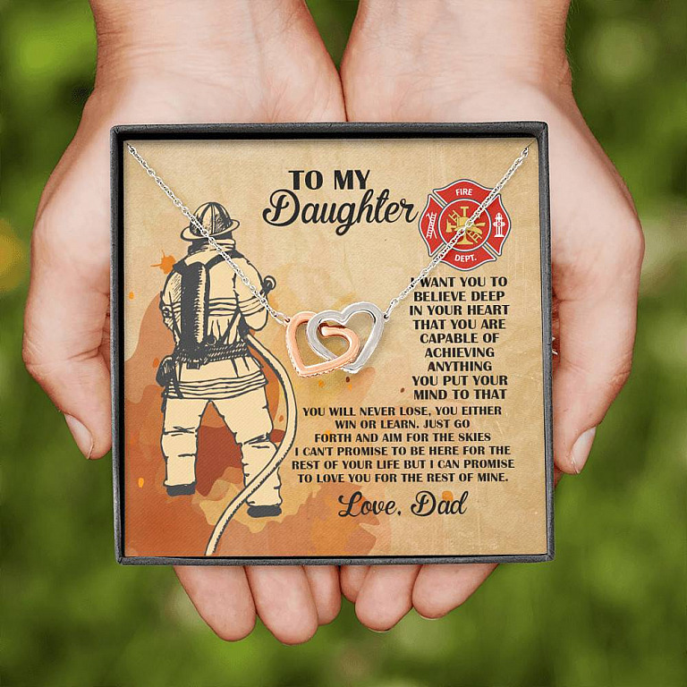 Firefighter Dad To My Daughter I Want You To Believe Deep In Your Heart Interlocking Hearts Pendant Necklace
