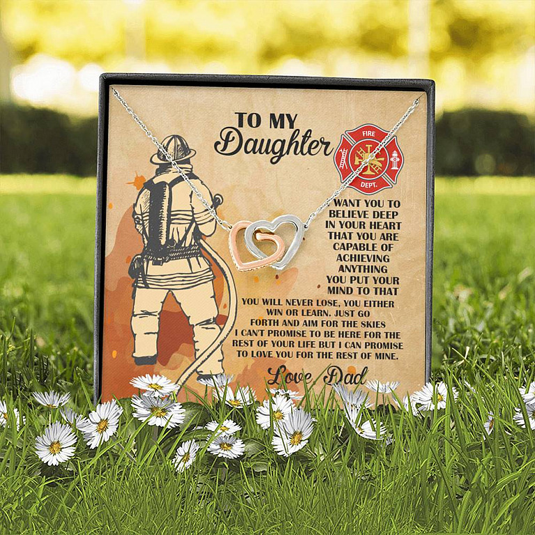 Firefighter Dad To My Daughter I Want You To Believe Deep In Your Heart Interlocking Hearts Pendant Necklace