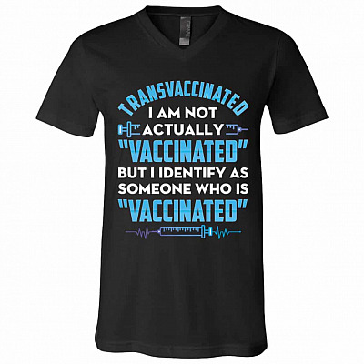 Transvaccinated I Am Not Actually Shirt, Black, V-Neck T-Shirt