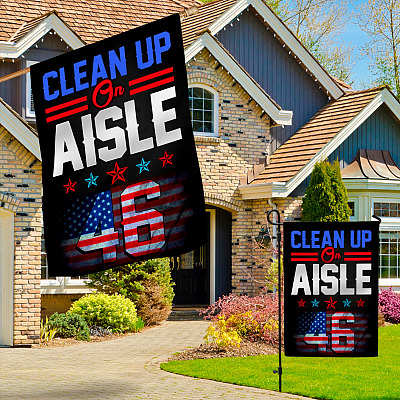 Alternative view of Clean Up on Aisle 46 Impeach Biden Garden Flag - House Flag - Biden Not My President Flag