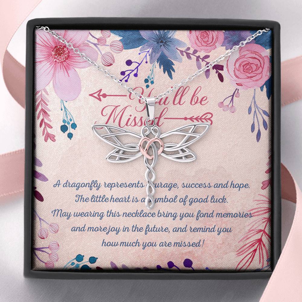 You'll Be Missed A Dragonfly Represents Courage Success And Hope Dragonfly Necklace - Gift for Coworker Leaving for New Job