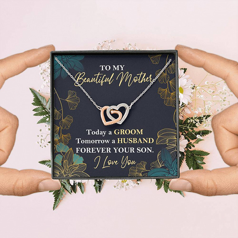 To My Beautiful Mother Today A Groom Tomorrow A Husband Forever Your Son Interlocking Hearts Pendant Necklace