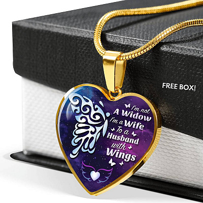 I'm Not A Widow I'm A Wife To A Husband With Butterfly Wings Heart Pendant Necklace - In Memory Of Husband Remembrance Necklace