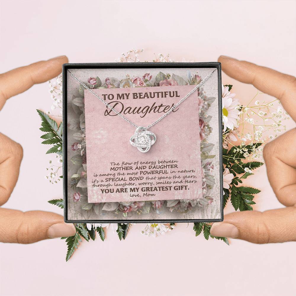 To My Beautiful Daughter You Are My Greatest Gift Love Knot Necklace - Mother Daughter Jewelry