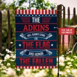 Personalized Family Name American Flag Stand For The Flag And Honor The Fallen Veteran Garden Flag - House Flag