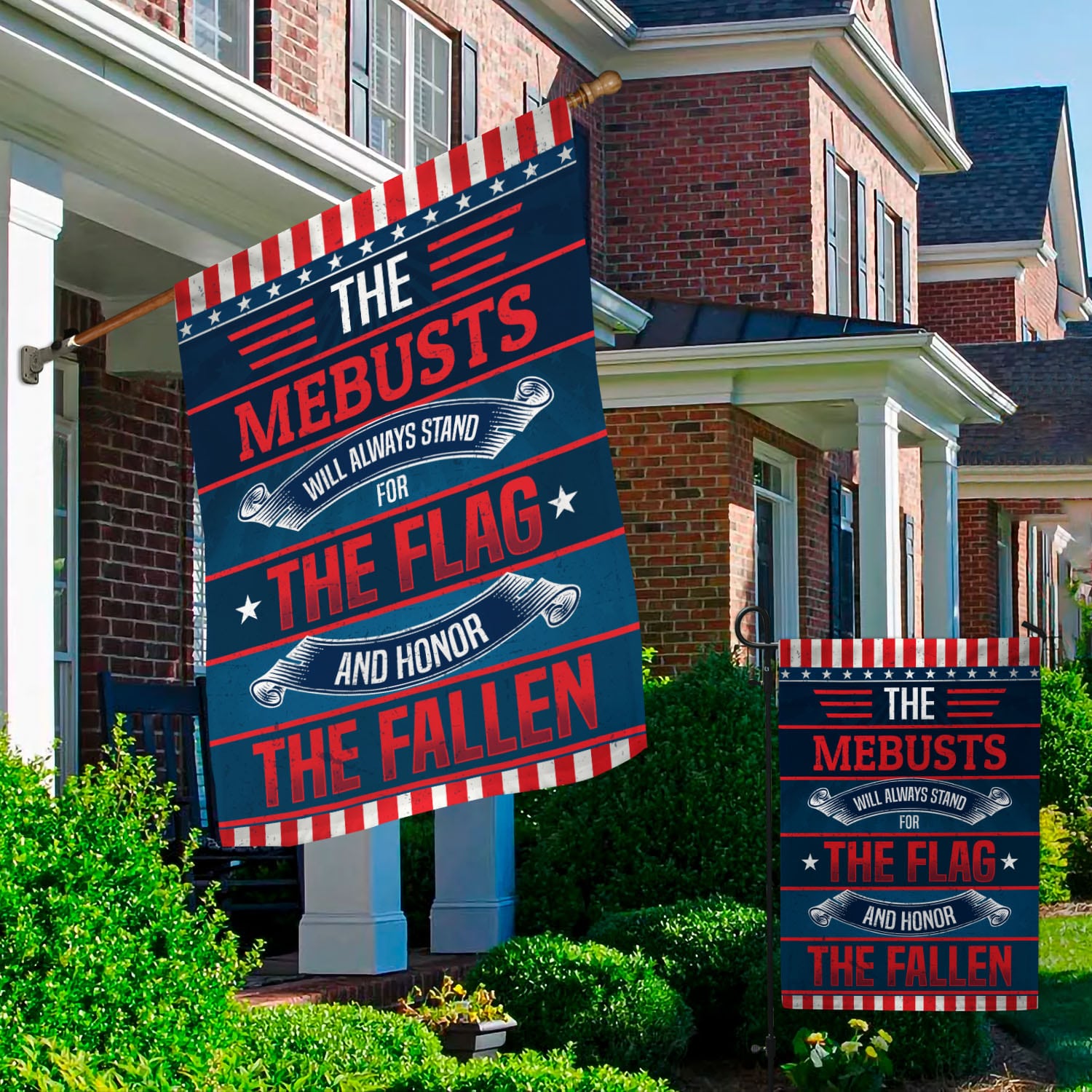 35 HG. Will Always Stand For The Flag - sample design Garden & House Mockup 2