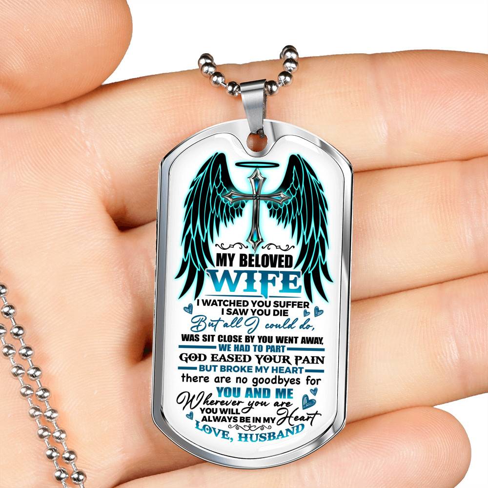 My Beloved Wife from Husband I Watched You Suffer but All I Could Do Was Sit Close By Dog Tag Pendant Necklace My Beloved Wife from Husband I Watched You Suffer but All I Could Do Was Sit Close By Dog Tag Pendant Necklace
