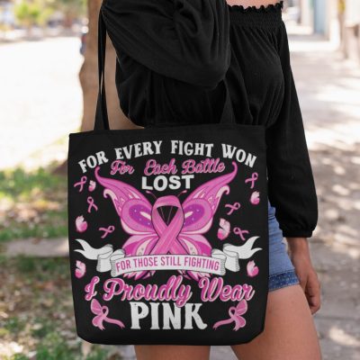 For Every Fight Won For Each Battle Lost For Those Still Fighting I Proudly Wear Pink All Over Print Tote Bag - Shoulder Bag