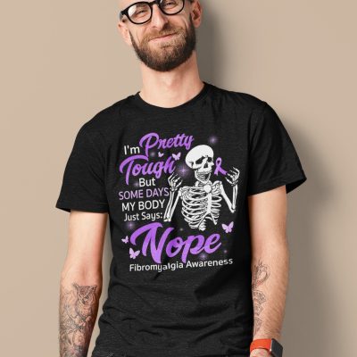Alternative view of I'm Pretty Tough But Some Days My Body Say Nope Skeleton Funny Fibromyalgia Awareness T-Shirt - V-Neck Shirt