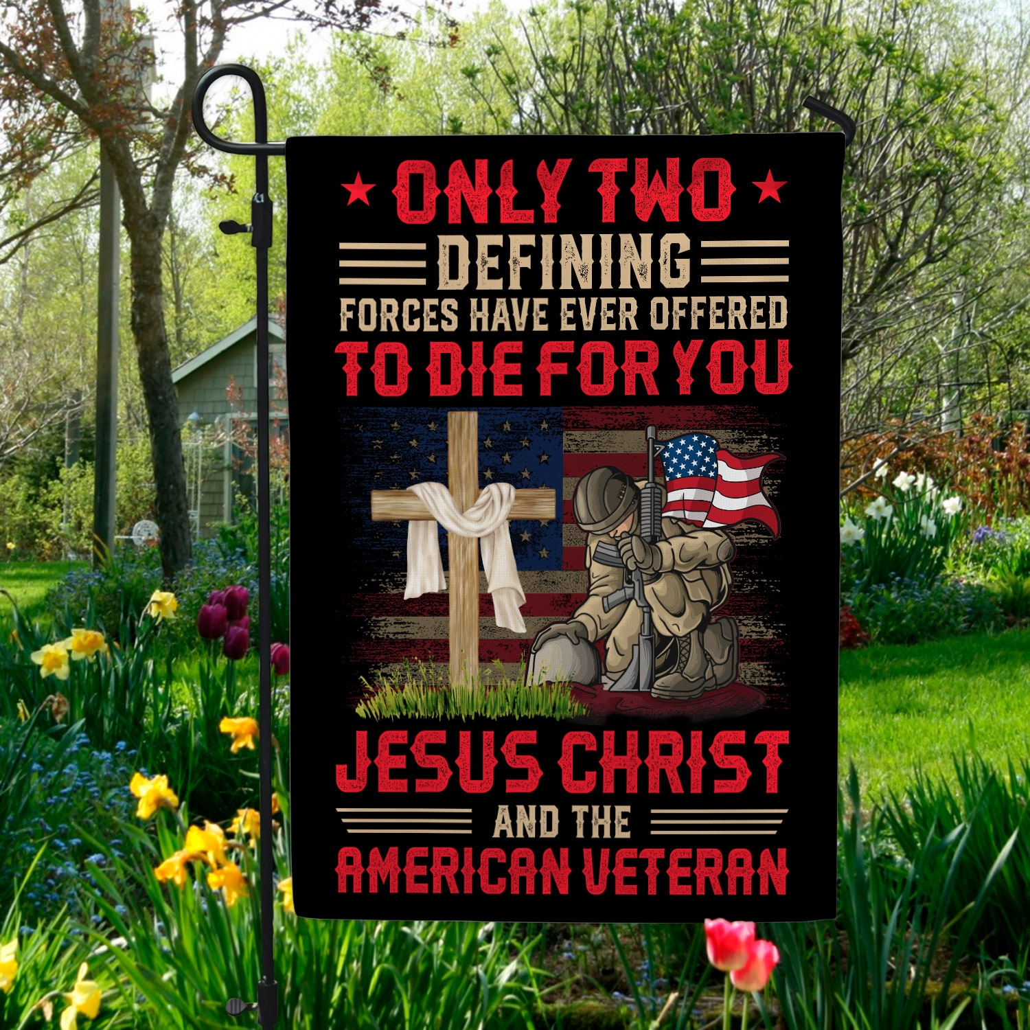 4Th. Offered To Die For You Garden Flag Mockup 5