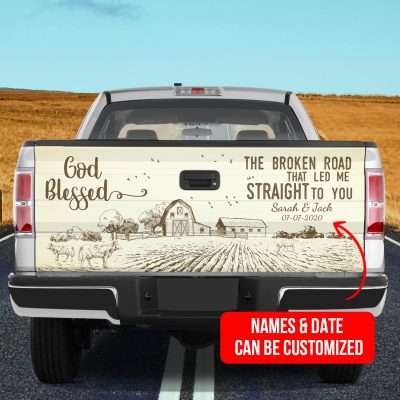 Personalized God Blessed the Broken Road that Led Me Straight to You Truck Tailgate Decal Sticker Wrap - Vinyl Graphic Decal Bumper Sticker