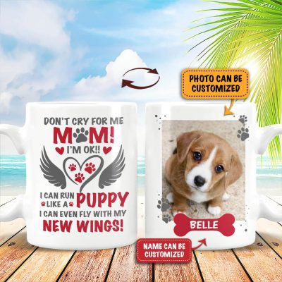 Alternative view of Personalized Pet Photo Don't Cry For Me Mom I'm Ok I Can Run Like A Puppy Double-Sided Ceramic Coffee Mug - Beer Stein - Water Bottle