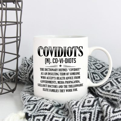 Covidiots The Dictionary Defines Covidiot Funny Ceramic Coffee Mug - Water Bottle - Beer Stein