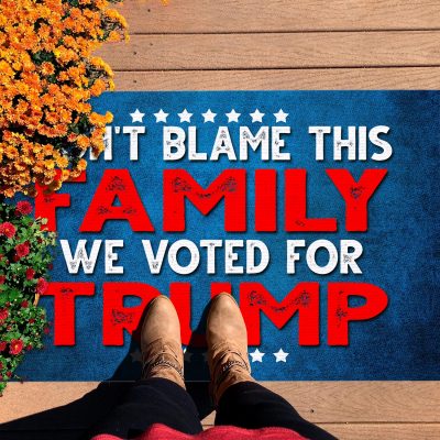 Alternative view of Don't Blame This Family We Voted For Trump Conservative Republican Decorative Indoor Outdoor Doormat