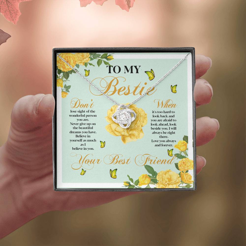 To My Bestie Don't Lose Sight Of The Wonderful Person You Are Love Knot Necklace To My Bestie Don't Lose Sight Of The Wonderful Person You Are Love Knot Necklace