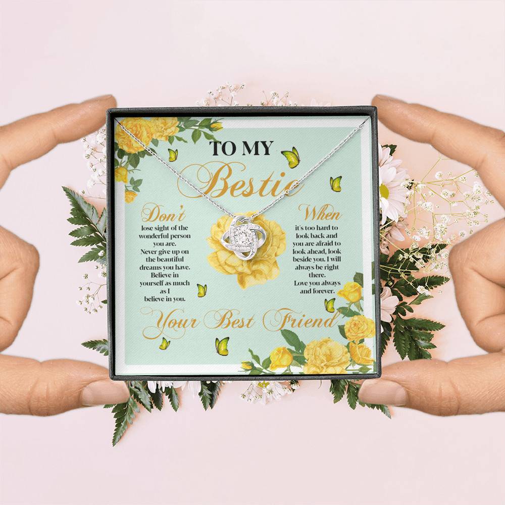 To My Bestie Don't Lose Sight Of The Wonderful Person You Are Love Knot Necklace To My Bestie Don't Lose Sight Of The Wonderful Person You Are Love Knot Necklace