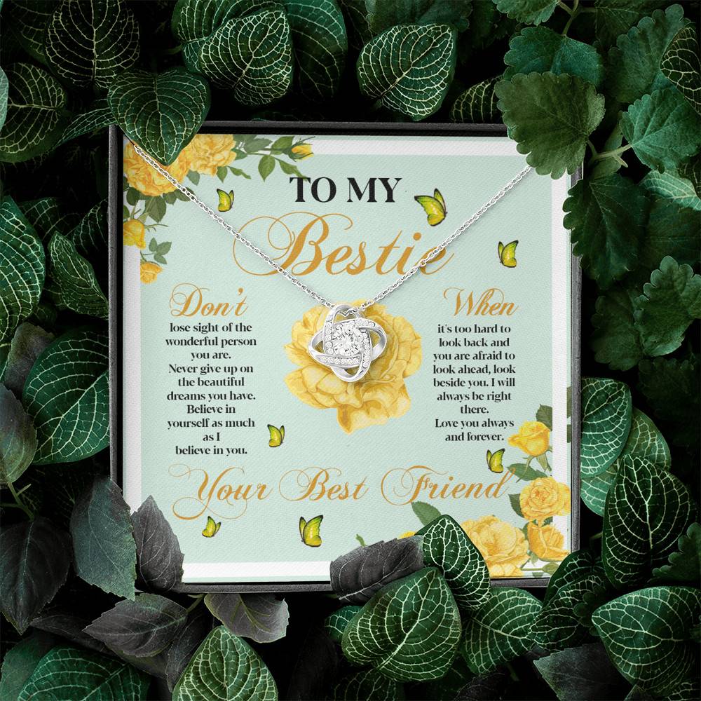 To My Bestie Don't Lose Sight Of The Wonderful Person You Are Love Knot Necklace To My Bestie Don't Lose Sight Of The Wonderful Person You Are Love Knot Necklace