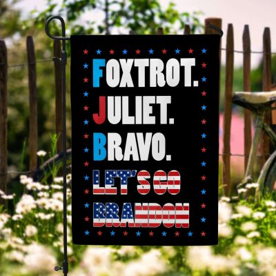 Foxtrot Juliet Bravo Let's Go Brandon Flag - FJB Fuck Joe Biden Garden Flag - House Flag