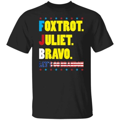 1TM. Foxtrot Juliet Bravo Lets Go Brandon Tee, Black, Unisex T-Shirt