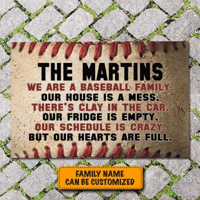 Personalized We Are A Baseball Family Our House Is A Mess But Our Hearts Are Full House Doormat - Outdoor Doormat