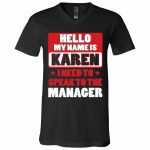3Th. My Name Is Karen (4), Black, V-Neck T-Shirt