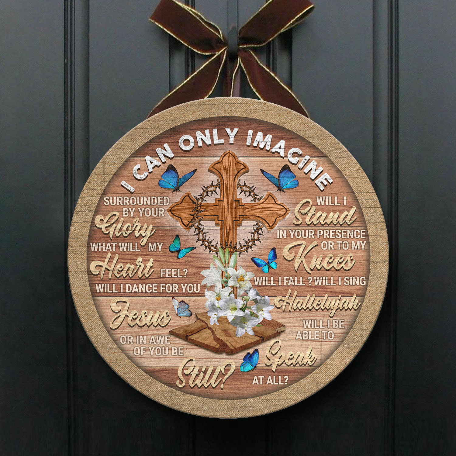 22 HG. I Can Only Image Ornament Door Sign Mockup 1