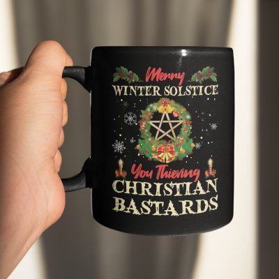Alternative view of Merry Winter Solstice You Thieving Christian Bastards Funny Ceramic Coffee Mug - Beer Stein - Water Bottle