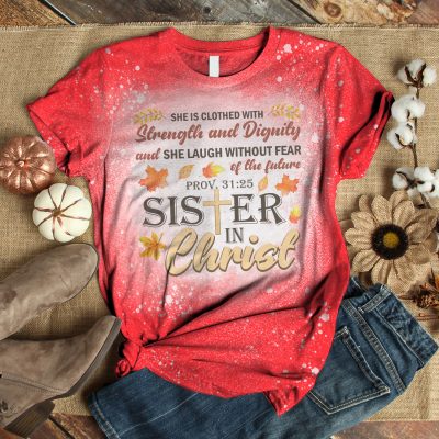 8. Sisters In Christ (bleached Shirt) Bleached Mockup 3