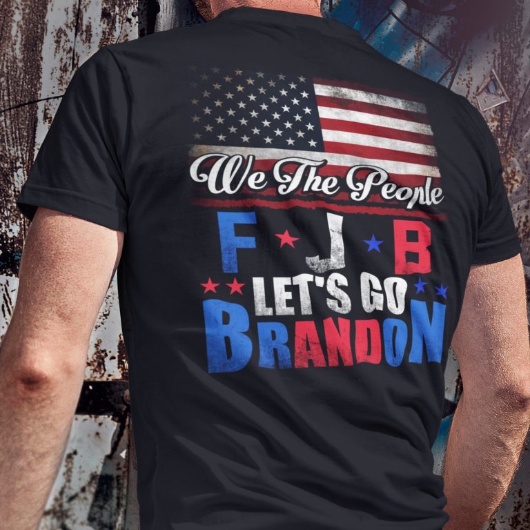 5tm. We The People Fjb Lets Go Brandon (4) Mk1