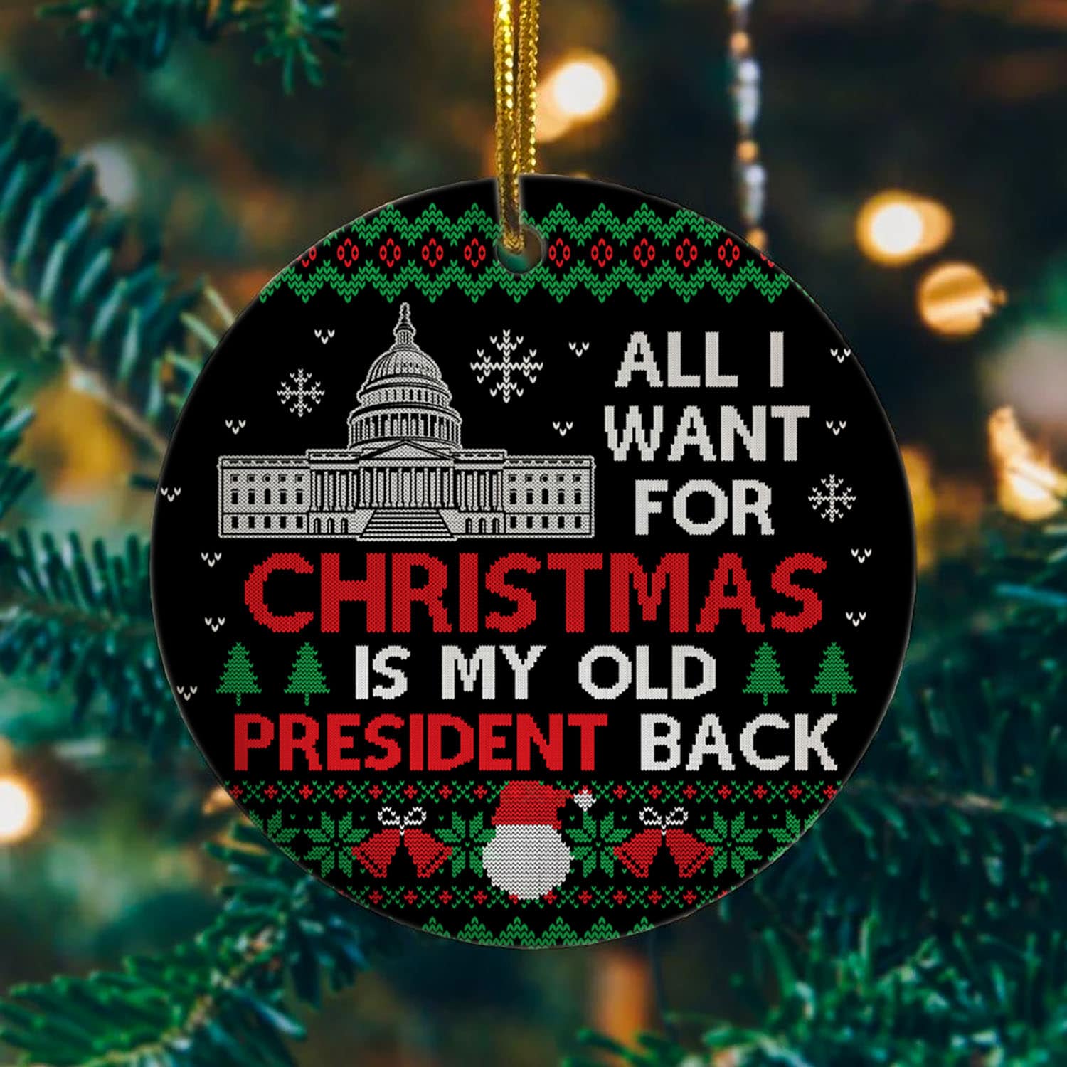 6vt. Old President All I Want Ornament Mockup2 6vt. Old President All I Want Ornament Mockup2
