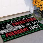 6vt. Old President All I Want Doormat Doormat Mockup 11