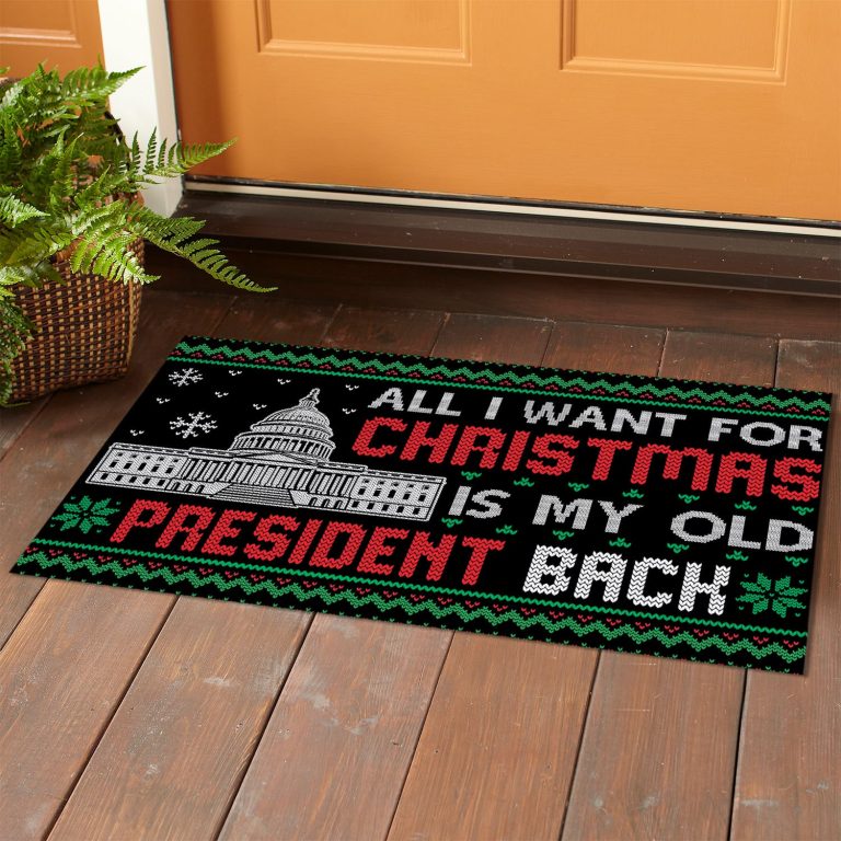 6vt. Old President All I Want Doormat Doormat Mockup 1