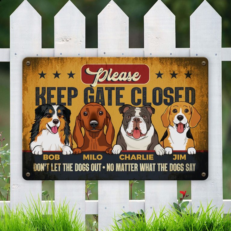 10 Hg. Dog Keep Gate Closed 4 (sample Design) Metal Sign Mockup 6