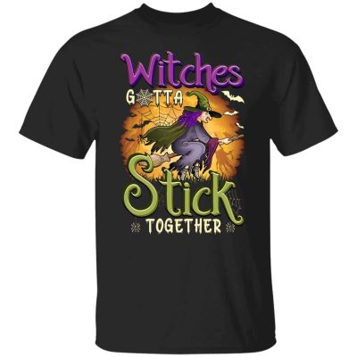 6Th. Witches Gotta Stick Together, Black, Unisex T-Shirt