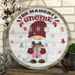 Funny Naughty Gnome Christmas Decorative Circle Wooden Door Sign - Cute Gnome Christmas Sign